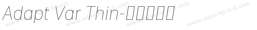 Adapt Var Thin字体转换